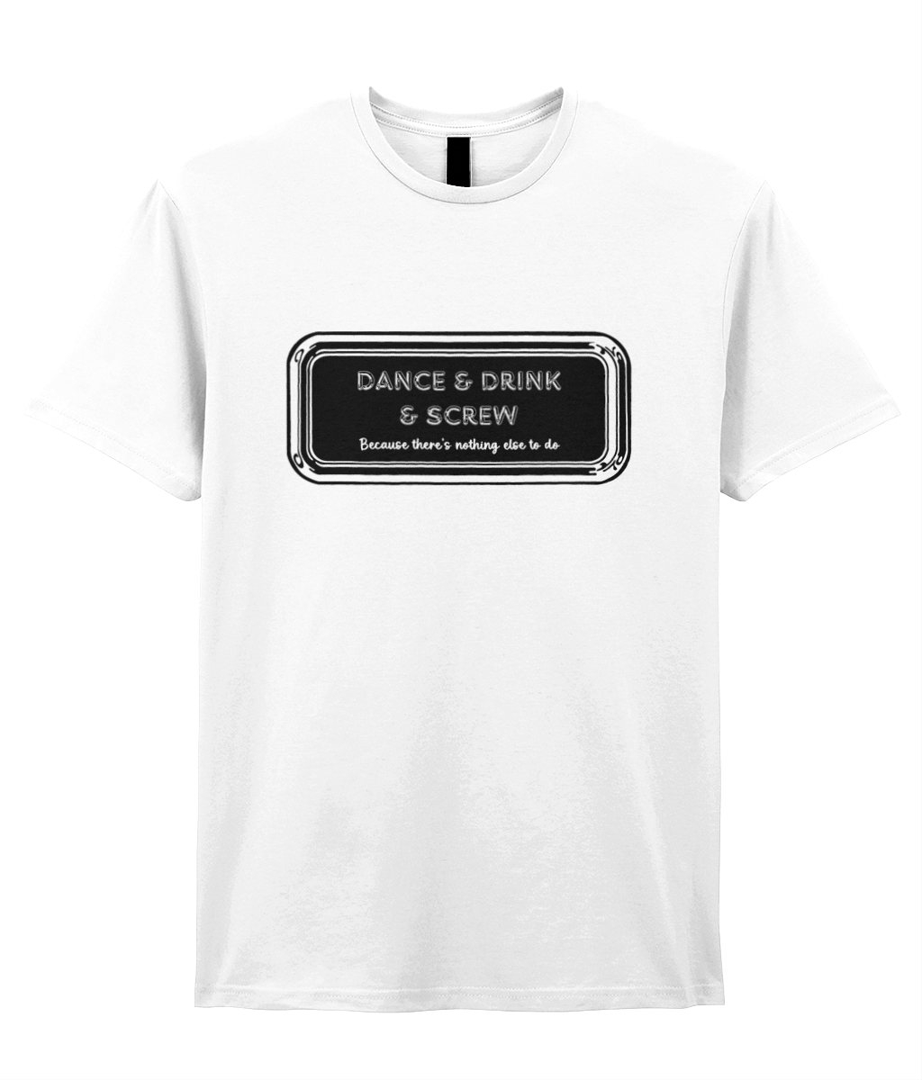 Pulp Inspired - Dance and Drink and Screw Ringspun T-Shirt 2 colours